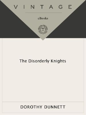 [The Lymond Chronicles 03] • Knights, the Disorderly